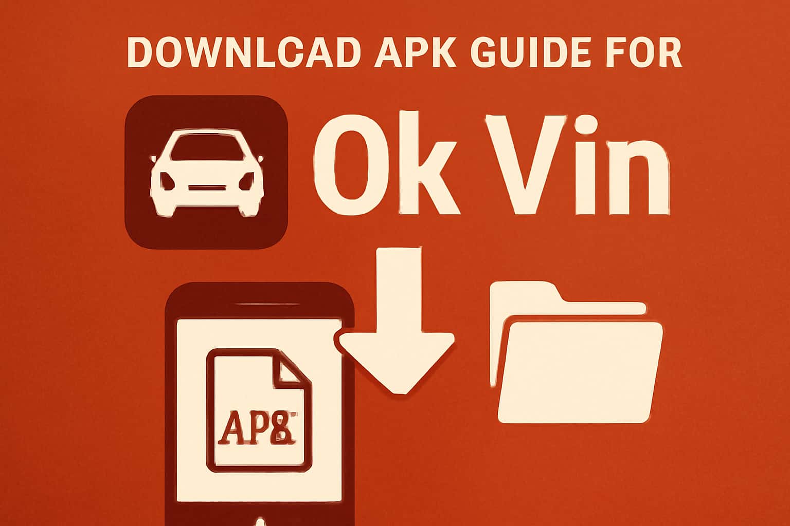 Informative illustration of Download APK Guide for Ok Vin with the title clearly displayed.