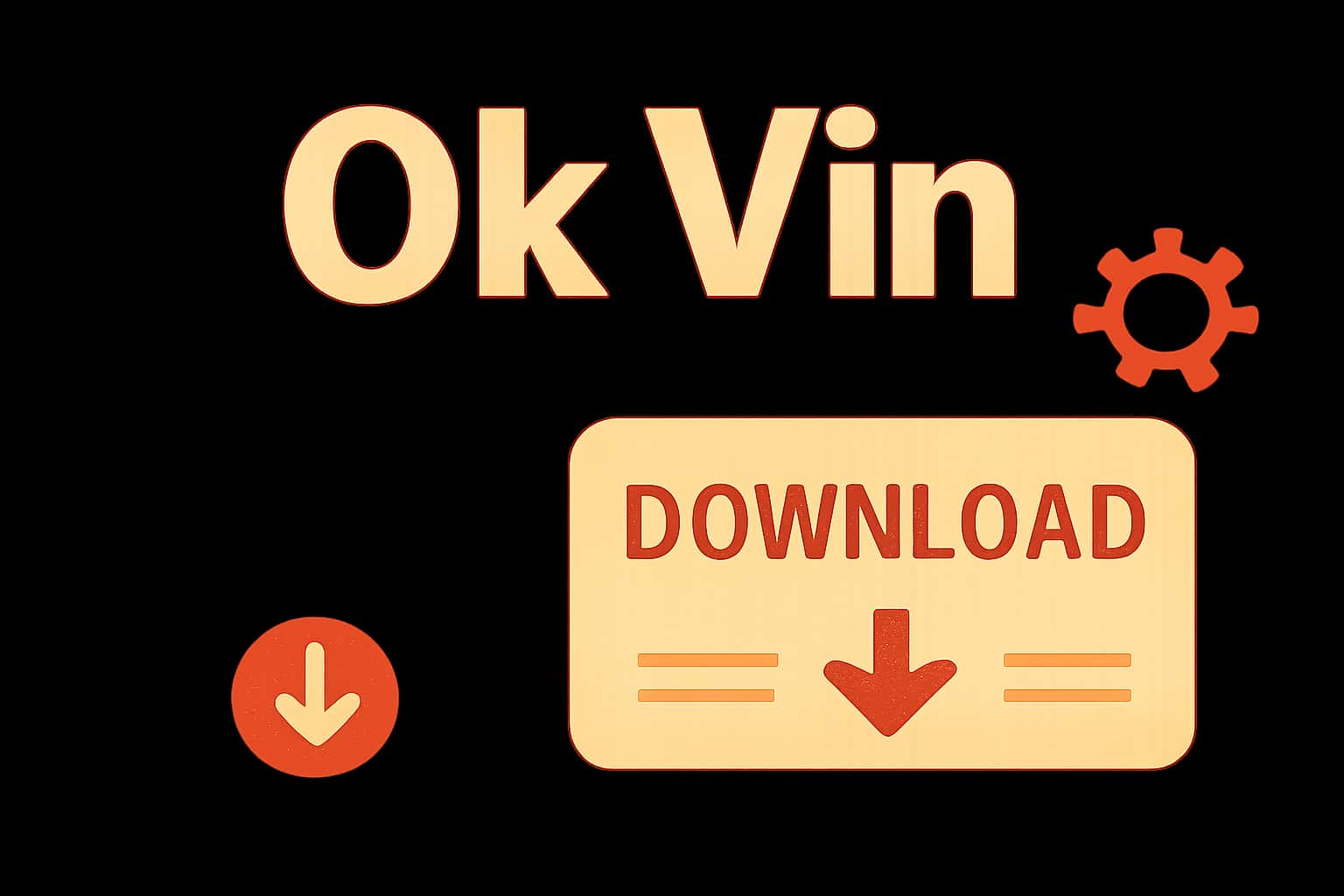 Informational scene about downloading Ok Vin application.