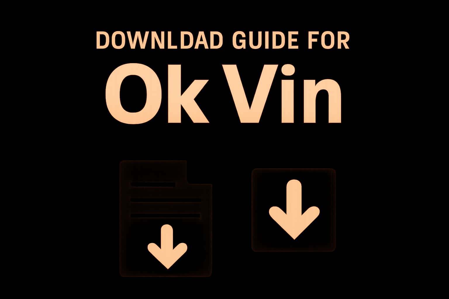 An informative graphic illustrating the Download Guide for Ok Vin with a high-tech design in #c4181a.