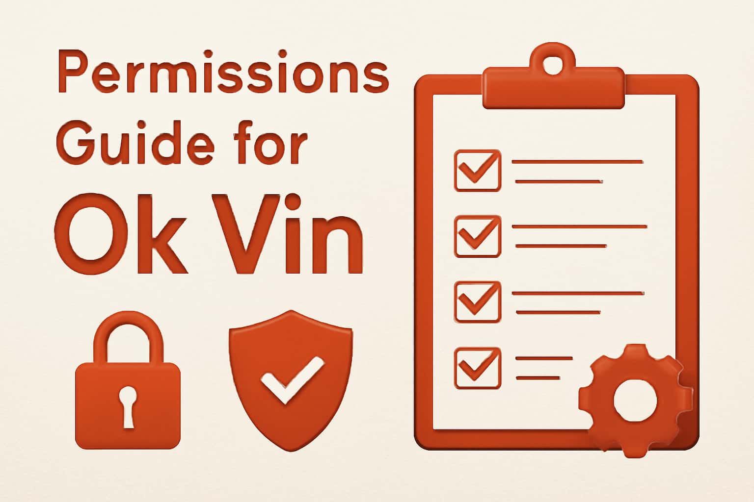 Image depicting the Permissions Guide for Ok Vin with clear branding.